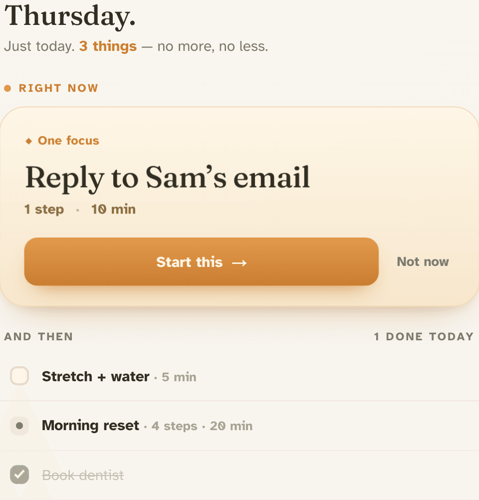 JustToday — today's small plan with one focus up front